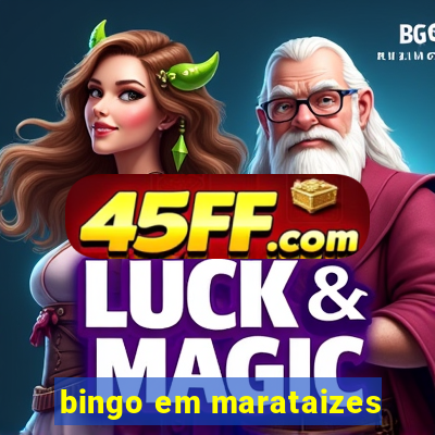 bingo em marataizes